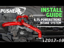 Load image into Gallery viewer, Pusher Intake System 2017-19 Ford F250/350 6.7L Powerstroke
